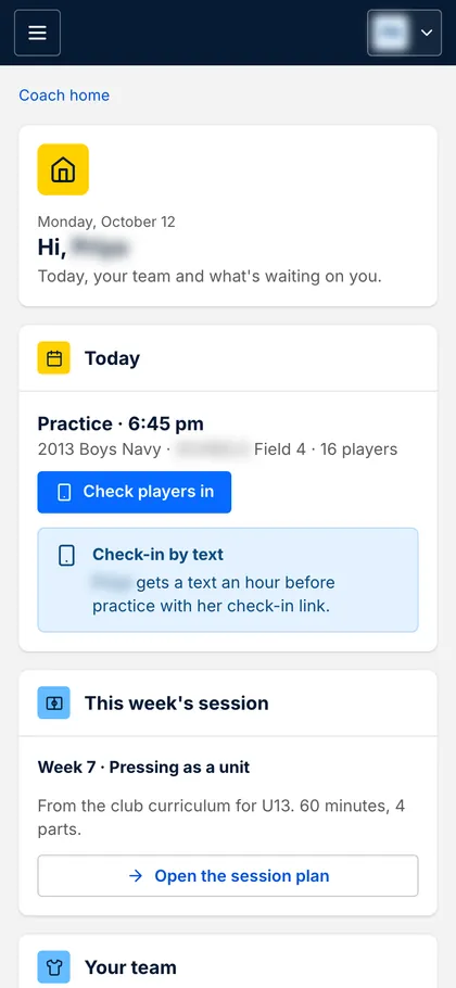 The soccer club app on a phone: a coach’s home screen with tonight’s practice and a button to check players in. Sample data.